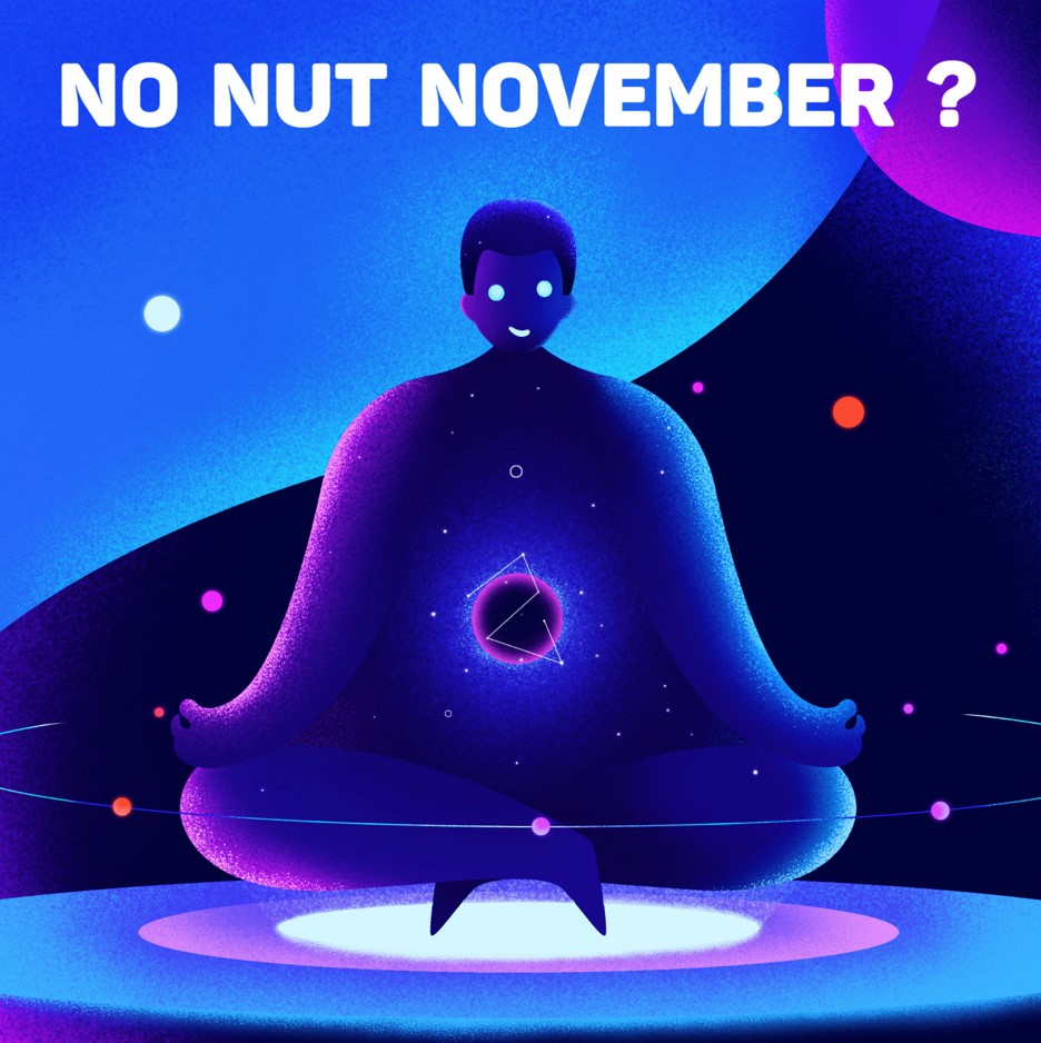 Với nhiều người, hoàn thành No Nut November là một bước tiến về việc chiến thắng cám dỗ của bản thân